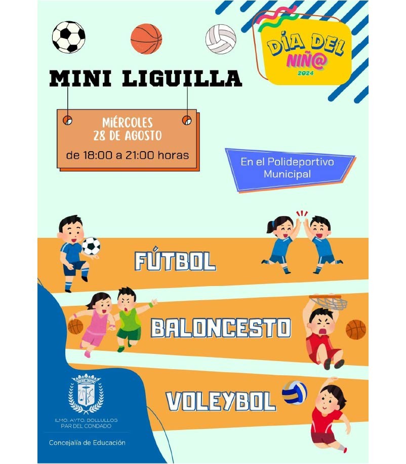 MINI LIGUILLA EN EL DÍA DEL NIÑ@ 2024