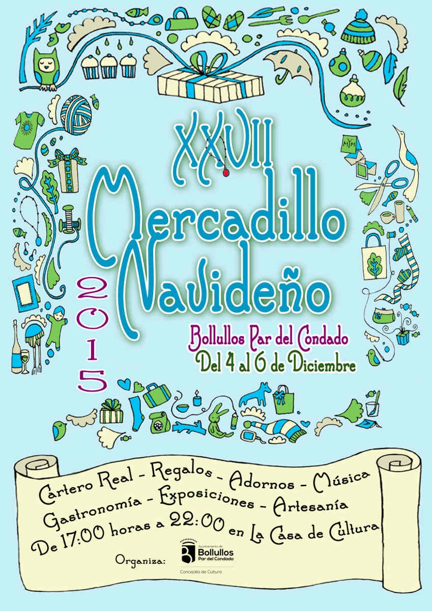 Exposiciones, Música, Gastronomía, Tradiciones y costumbres populares en el Mercadillo Navideño