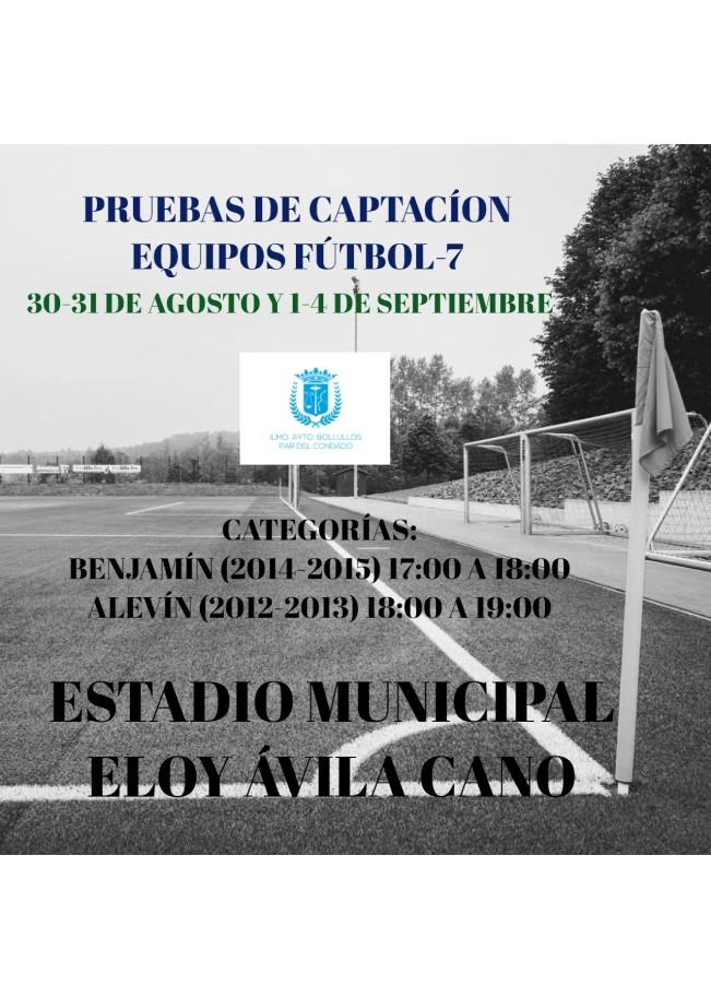 PRUEBAS DE CAPTACIÓN DE EQUIPOS DE FÚTBOL 7
