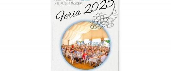 CENA HOMENAJE A NUESTROS MAYORES. FERIA 2025