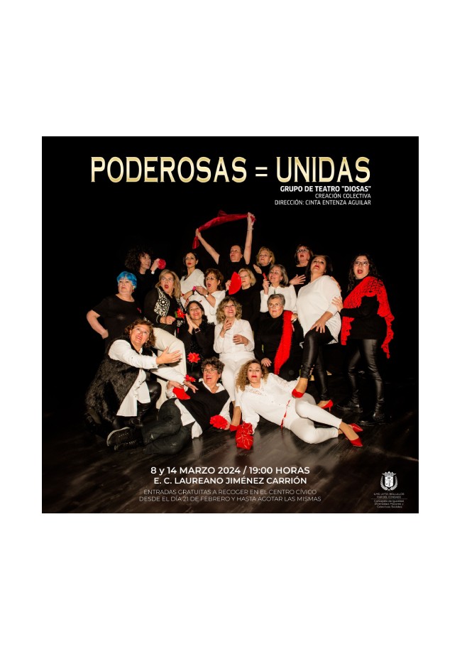 PODEROSAS=UNIDAS | NUEVA OBRA DE TEATRO DEL GRUPO DIOSAS