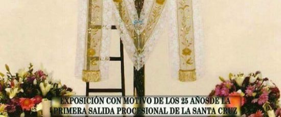 Exposición XXV Aniversario de la 1ª Salida procesional de la Cruz de la calle Santa Ana