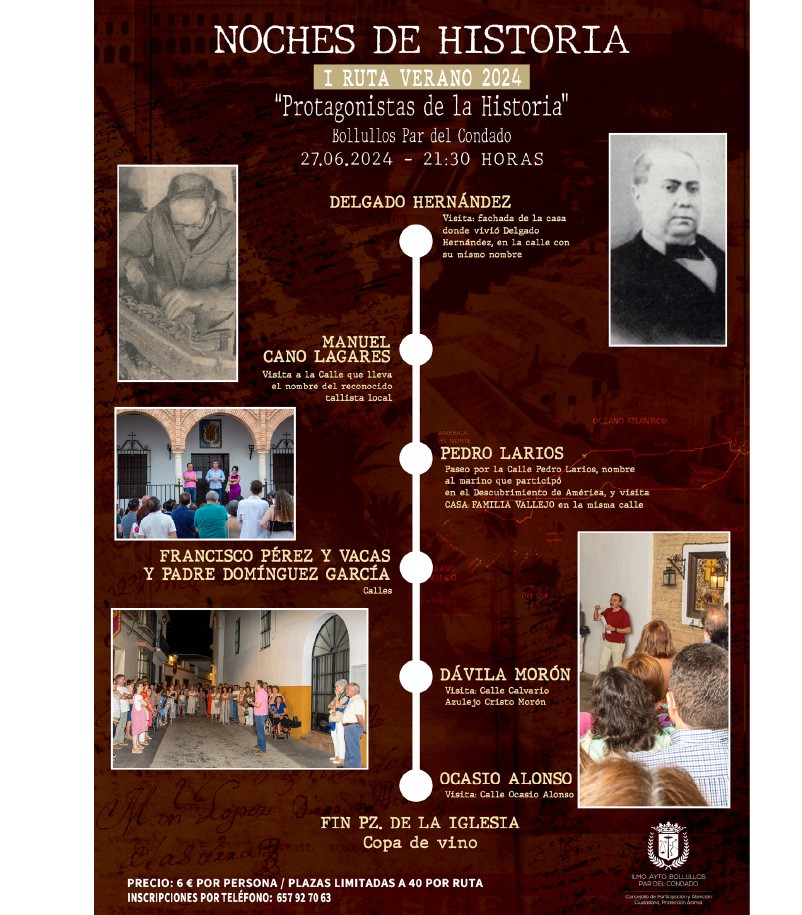 I RUTA NOCHES DE HISTORIA 2024 - “PROTAGONISTAS DE LA HISTORIA”