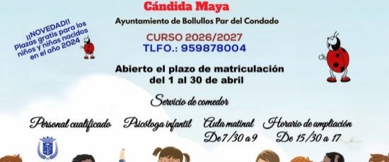 APERTURA DEL PLAZO DE ADMISIÓN EN EL CENTRO DE EDUCACIÓN INFANTIL CÁNDIDAMAYA - CURSO 2026 2027