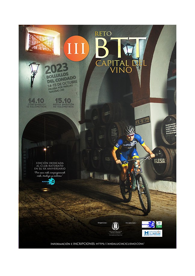 III RETO BTT CAPITAL DEL VINO EN BOLLULLOS 2023 - INSCRIPCIONES