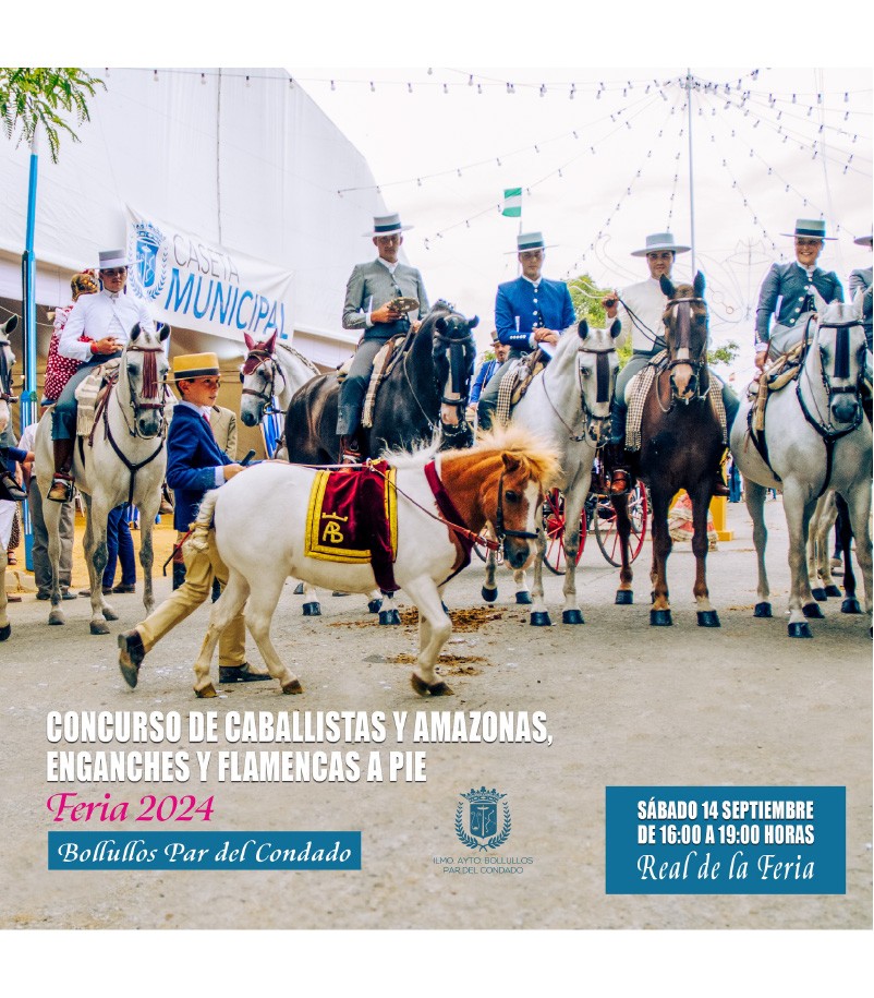 CONCURSO DE CABALLISTAS Y AMAZONAS, ENGANCHES Y FLAMENCAS A PIE FERIA 2024