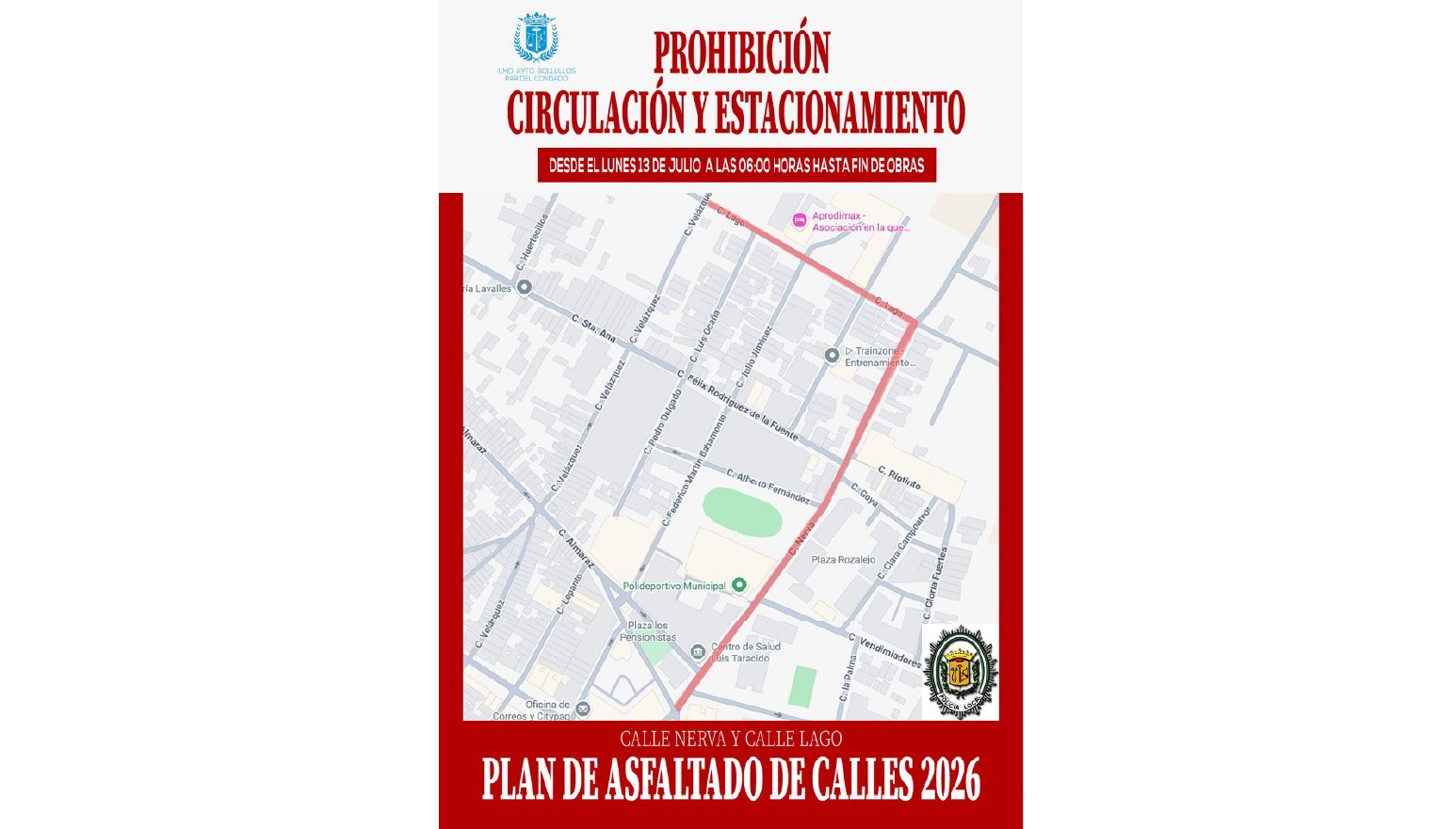 PROHIBICIÓN DE CIRCULACIÓN Y APARCAMIENTO POR ASFALTADO DE CALLES NERVA Y MIGUEL INDURAIN