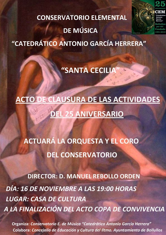 Clausura de las actividades del 25 aniversario del Conservatorio e Inauguración de Santa Cecilia