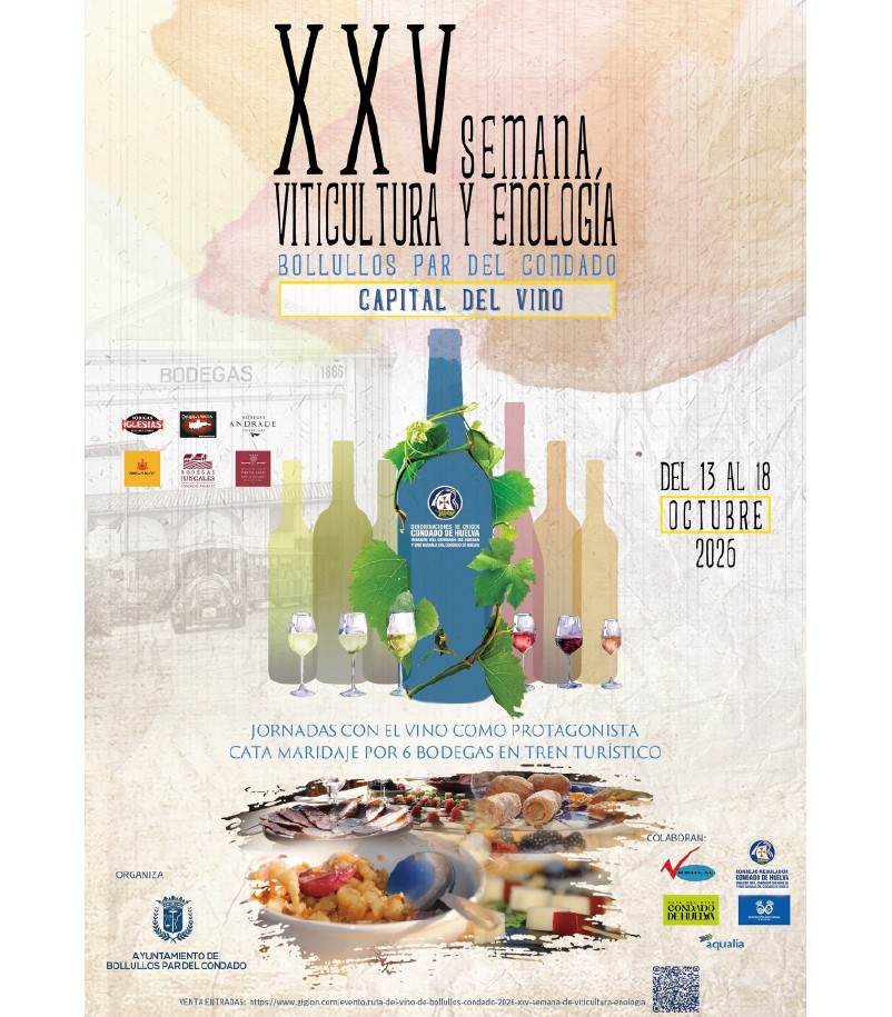 XXV SEMANA DE LA VITICULTURA Y ENOLOGÍA