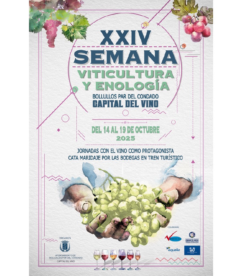 XXIV SEMANA DE LA VITICULTURA Y ENOLOGÍA DEL CONDADO DE HUELVA