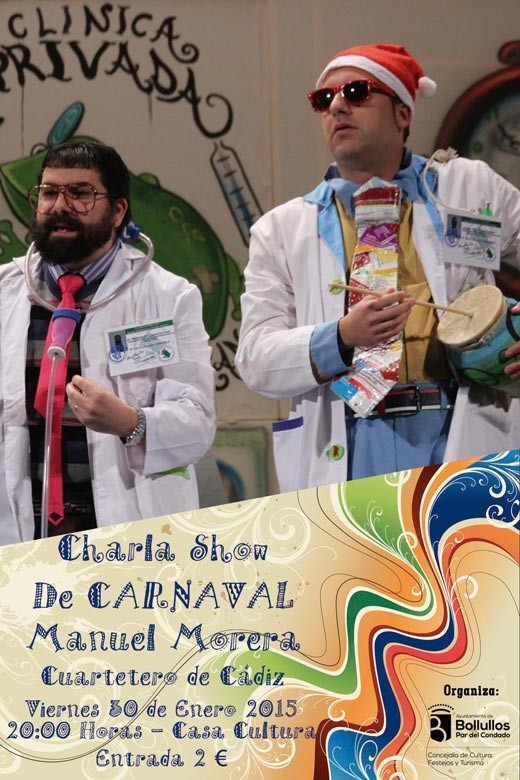 Carnaval 2015: "Charla-Show" de Manuel Morera