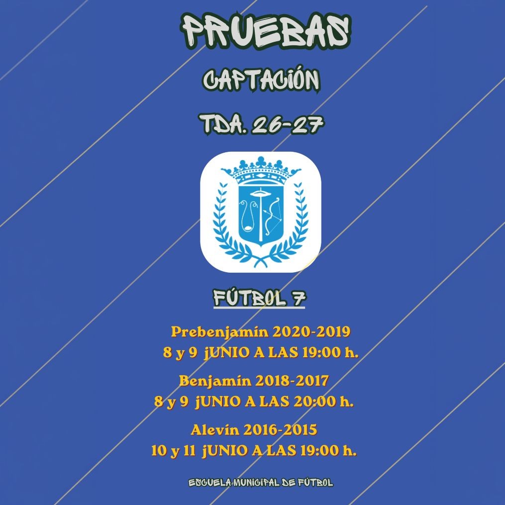 CAPTACIONES FÚTBOL 7 - TEMPORADA 2026/2027