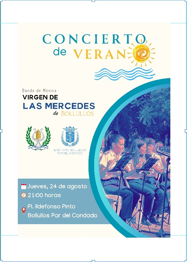 CONCIERTO DE VERANO DE LA BANDA VIRGEN DE LAS MERCEDES DE BOLLULLOS