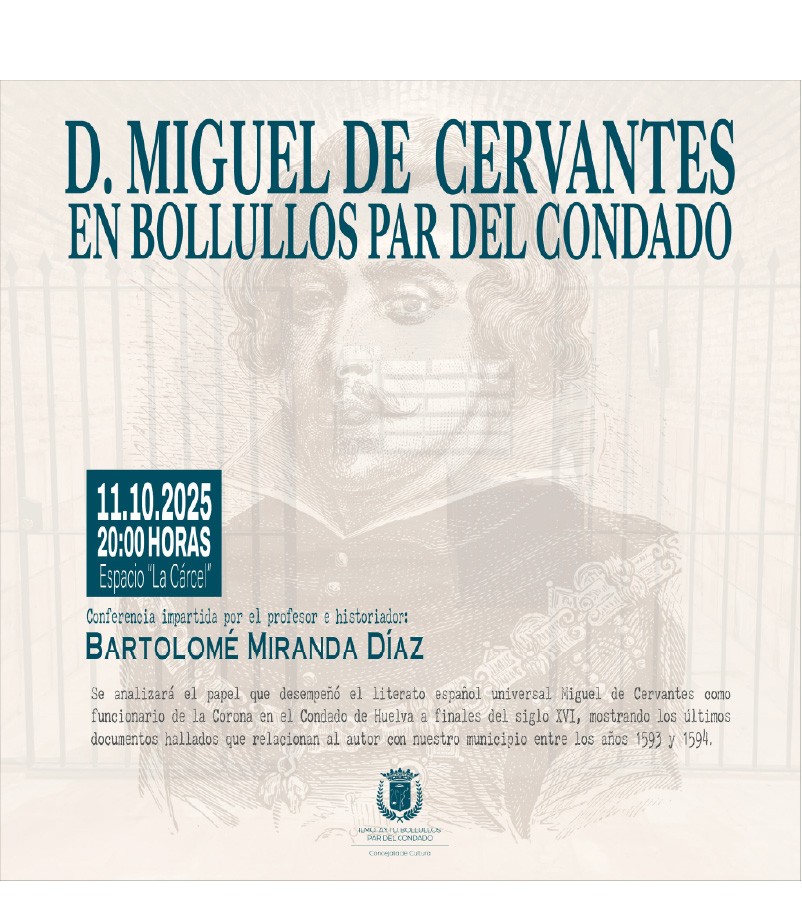 CONFERENCIA "CERVANTES EN BOLLULLOS PAR DEL CONDADO"