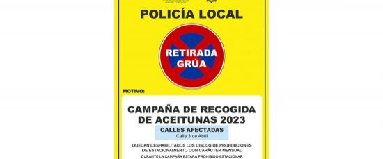 PROHIBICIONES CON MOTIVO DE LA CAMPAÑA DE ACEITUNAS 2023