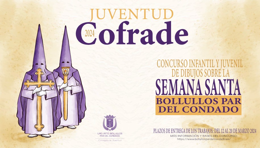 CONCURSO INFANTIL Y JUVENIL “JUVENTUD COFRADE”