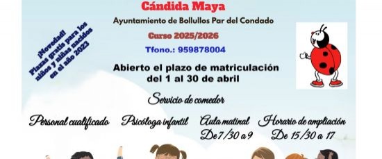 APERTURA DEL PLAZO DE MATRICULACIÓN EN LA ESCUELA INFANTIL CÁNDIDA MAYA. CURSO 2025-2026